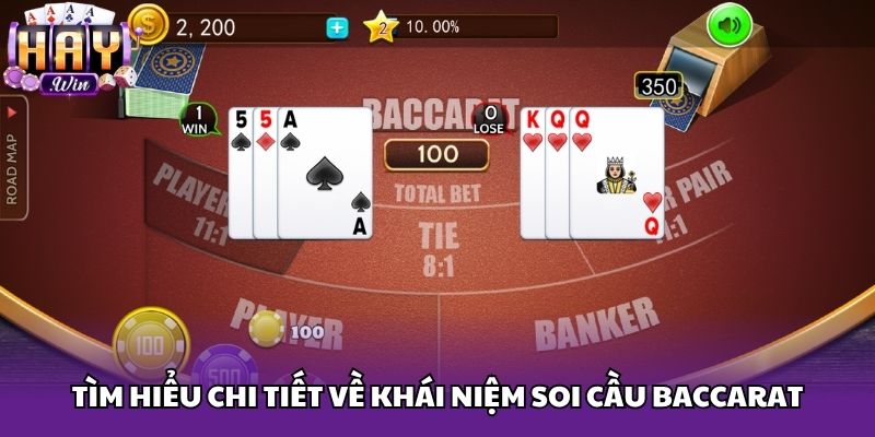Tìm hiểu chi tiết về khái niệm soi cầu Baccarat